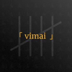 ｢ vimai ｣ CLI tool